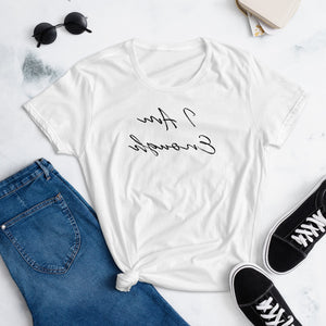 "I Am Enough" Mirror Message t-shirt